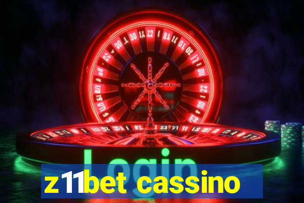 z11bet cassino